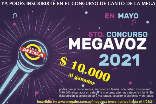 Desde este domingo 8 de agosto concurso MEGAVOZ 2021 por Mega FM 91.9